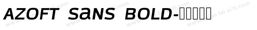 Azoft Sans Bold字体转换